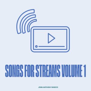 Songs for Streams Volume 1